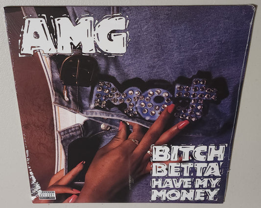 AMG – Bitch Betta Have My Money (2023 Reissue) (Vinyl LP)