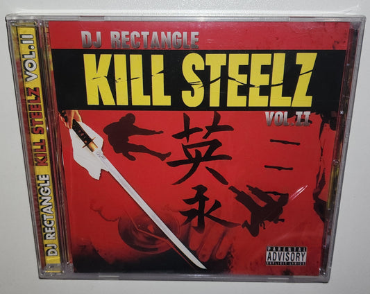 DJ Rectangle – Kill Steelz Vol. 2 (2006) (Limited Edition CD)