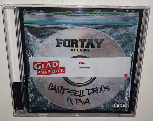 Fortay At Large - Can't Sell Drugs 4Eva (CD)