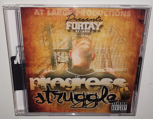 Fortay At Large - Progress & Struggle (CD)