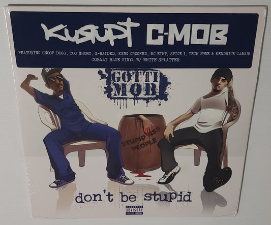 Kurupt & C-Mob (Gotti Mob) - Don't Be Stupid (Vinyl LP)