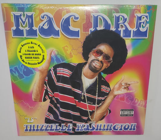 Mac Dre – Thizzelle Washington (2017) (Limited Edition Yellow & Glow In The Dark Green Colour Vinyl LP)