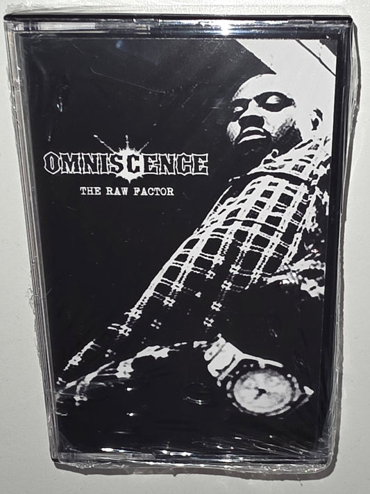 Omniscence – The Raw Factor (2024 Reissue) (Limited Edition Cassette Tape)