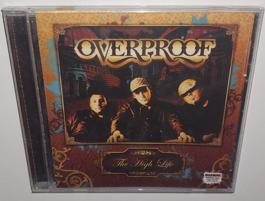 Overproof - The High Life (2006) (CD)