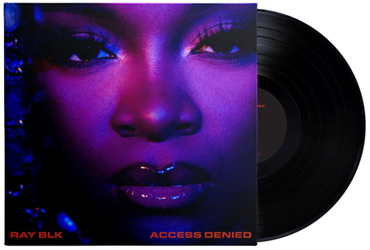 Ray BLK – Access Denied (2021) (Vinyl LP)