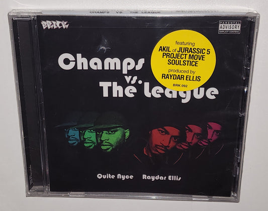 Quite Nyce & Raydar Ellis – Champs Vs. The League (2009) (CD)