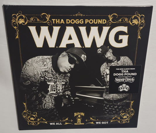 Tha Dogg Pound - W.A.W.G. (We All We Got) (2024) (Limited Edition Vinyl LP)