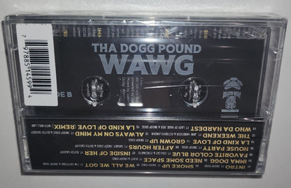 Tha Dogg Pound - W.A.W.G. (We All We Got) (2024) (Limited Edition Cassette Tape)