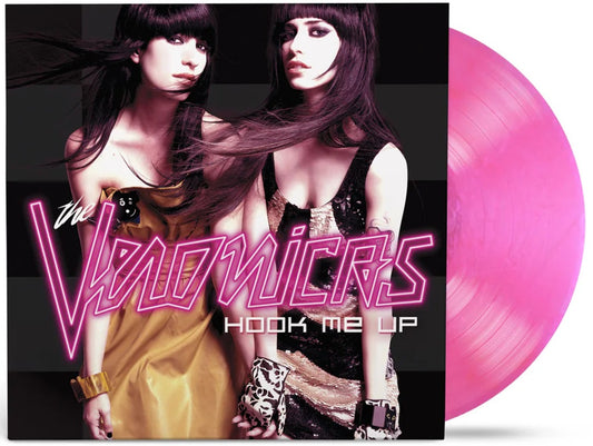 The Veronicas -  Hook Me Up (2024 BF RSD) (Limited Edition Flourescent Pink Colour Vinyl LP)