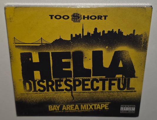 Too $hort – Hella Disrespectful: Bay Area Mixtape (2017) (CD)