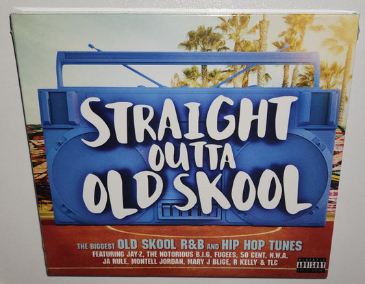 Various Artists – Straight Outta Old Skool (2015) (2CD Set)